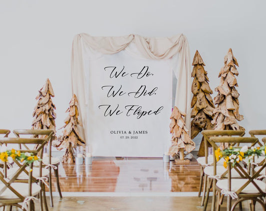 We Do, We Did, We Eloped - Wedding Backdrop