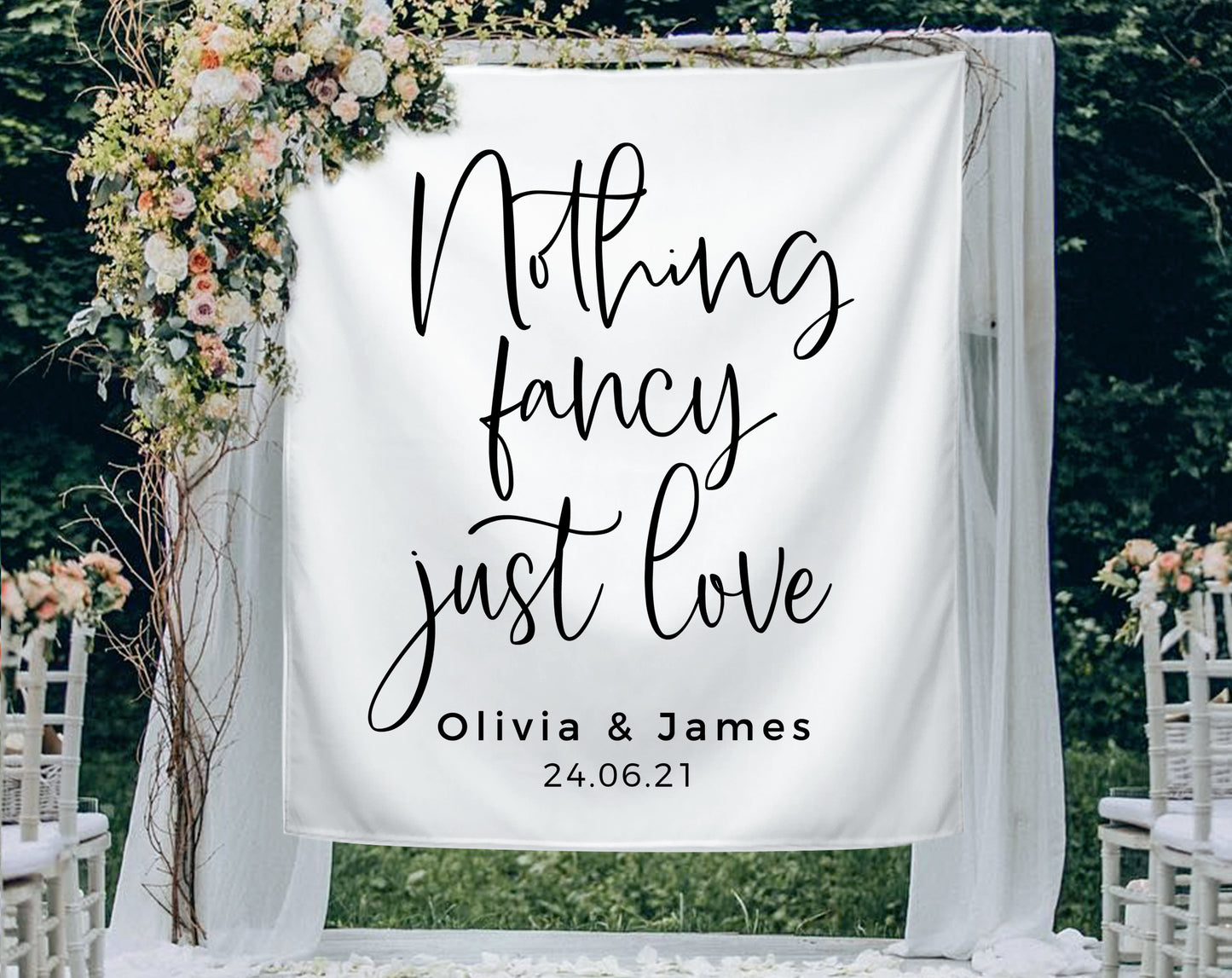 Nothing Fancy Just Love - Wedding Backdrop
