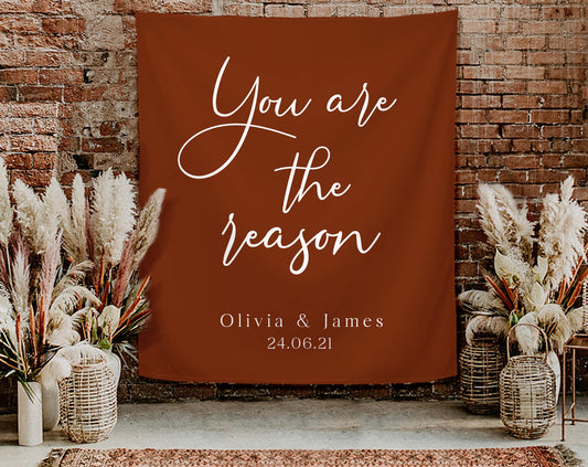 You Are The Reason - Wedding Backdrop