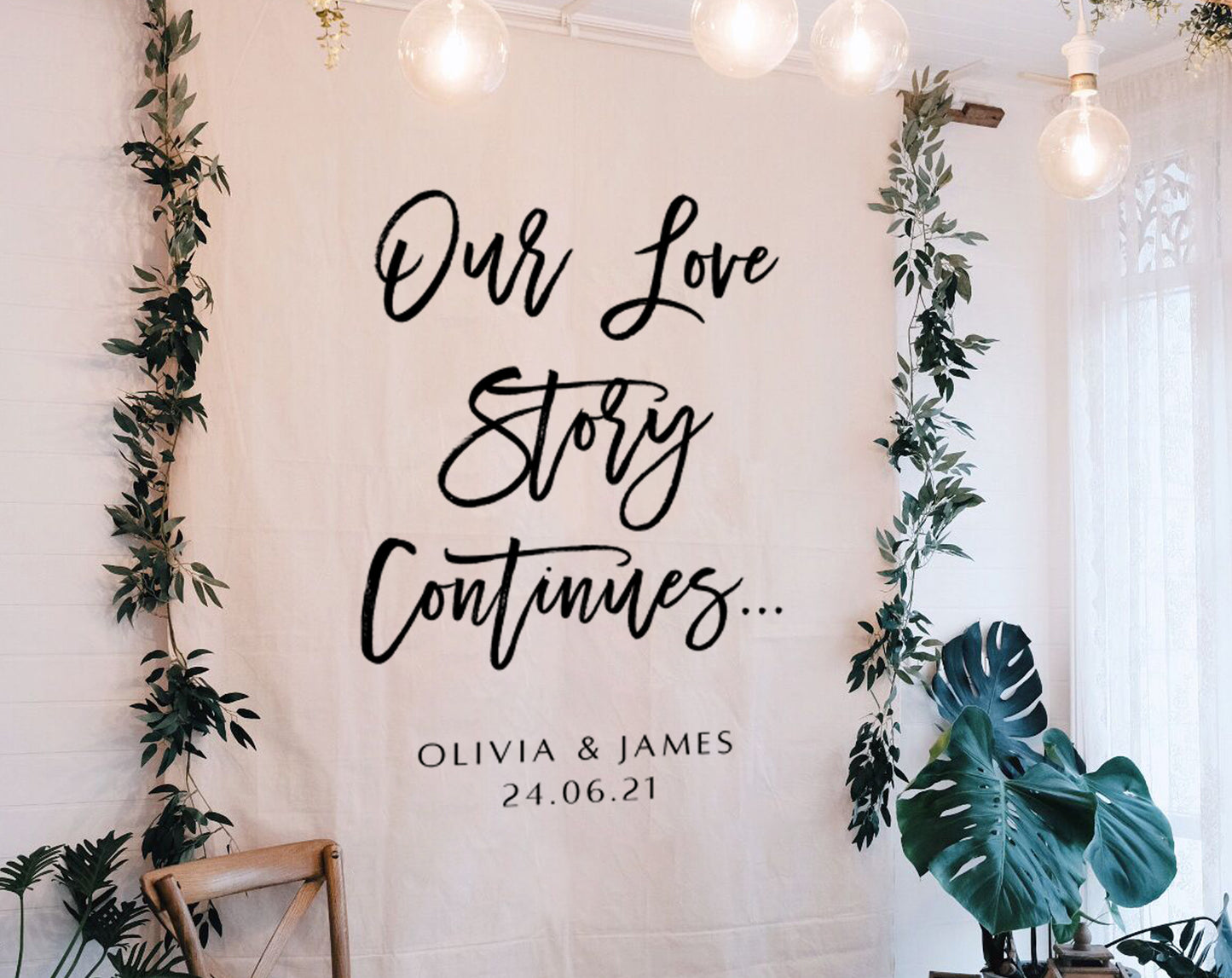 Our Love Story Continues - Wedding Backdrop